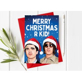 Oasis Liam & Noel Merry Christmas R Kid Card