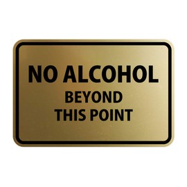 Signs ByLITA Classic Framed No Alcohol Beyond This Point Sign (Brushed Gold) - Small