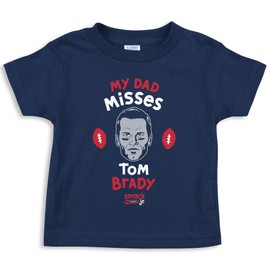 Rookie Wear By Smack Apparel My Dad Misses Tom Brady Baby Apparel for New England Football Fans (NB-7T) (Navy Toddler Tee, 2T)