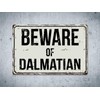Deerts 237VS Beware of Dalmatian - Cartel de aluminio retro
