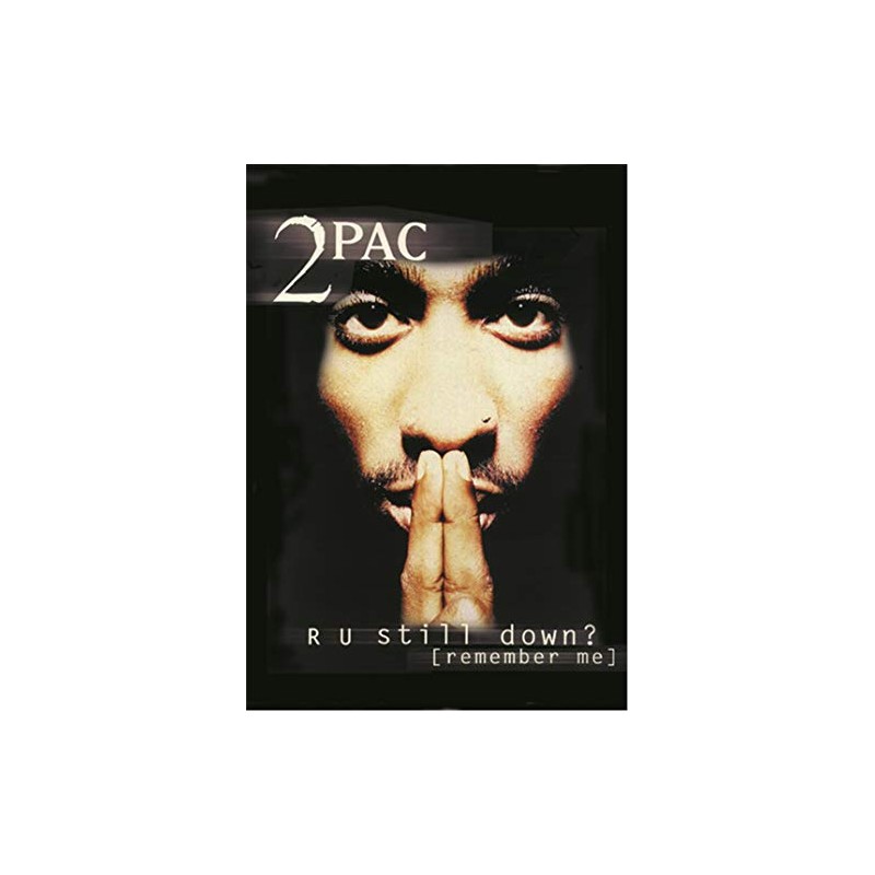 2 Pac Tupac Flag R U Still Down