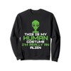 This Is My Human Costume I'm Really An Alien Sweatshirt
