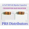 BIPOLAR CAPACITOR 4.7uF 100V BIPOLAR CAPACITOR BASS BLOCKER SPEAKER TWEETER