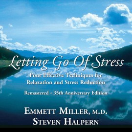 Letting Go Of Stress 35th Anniversary Re-mastered Edition