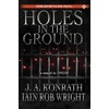 Holes in the Ground
