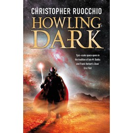 Howling Dark: Book Two (Sun Eater)