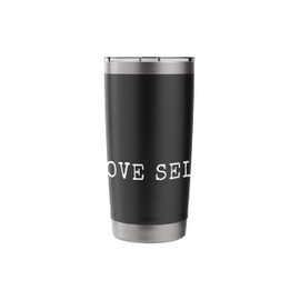 Self Love Minimalist Heart Design Valentine's Day Quotes Stainless Steel Insulated Tumbler