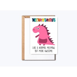 GreenStar Gifts Meemaw Dinosaur Card Meemawsaurus - Dinosaur Birthday Card - Meemaw Birthday Card - Happy Birthday Card - Mother's Day Card - Card For Meemaw