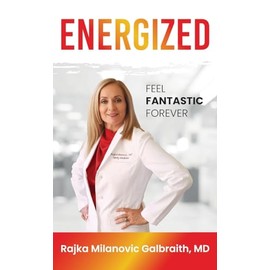 Energized: Feel Fantastic Forever