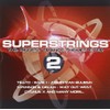 Superstrings 2
