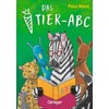 Das Tier-ABC: Mini-Ausgabe für die Schultüte. Lustig reimen und spielend