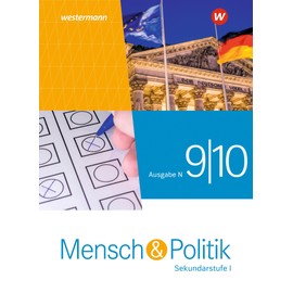 Mensch und Politik SI - Ausgabe N 2021: Schülerband 9 / 10