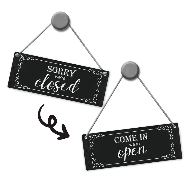 Come in we're open - Sorry we're closed reversible sign