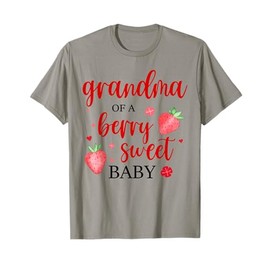 Grandma Of A Berry Sweet One Strawberry Baby First Birthday T-Shirt