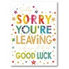 Noel Tatt Sorry You're Leaving Card - Rainbow Good Luck