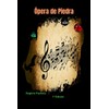 Ópera de Piedra