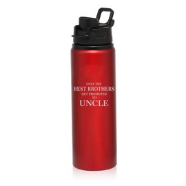 25 oz Water Bottle Sports Travel Mug Gift The Best Brothers Get Promoted To Uncle (Red)