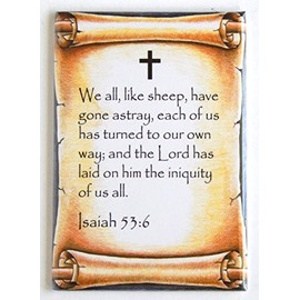 Isaiah 53:6 Bible Verse Fridge Magnet (2.5 x 3.5 inches)