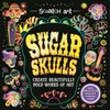 Scratch Art: Sugar Skulls-Adult Scratch Art Activity Book: Create Gorgeous