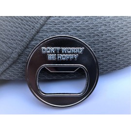 Bottle Opener - Don't Worry be Hoppy Golf Ball Marker - Premium Exceptional Detailing Fits on Hat Clip Divot-1 3/4" Wide Perfect Golf Accessory - Durable Gift for Men & Women Golfers - Stainless Steel