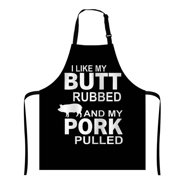 Wasach I Like My Butt Rubbed and My Pork Pulled
