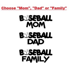 Baseball Mom - Dad - Family | Vinyl Decal by Check Custom Design | Sports Fan | Multiple Colors and Sizes