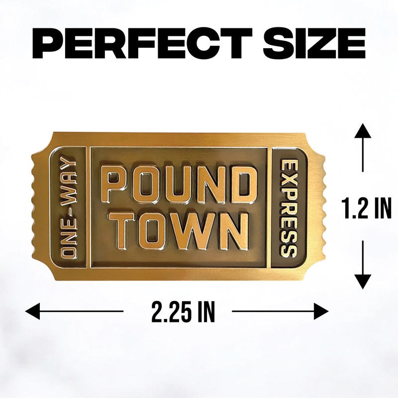 Pound Town Ticket - One Way Ticket to Pound Town