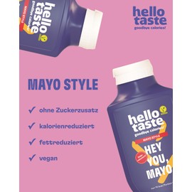 hellotaste Mayo Style 300ml - kalorienreduziert, ohne Zuckerzusatz & voller Geschmack | Für Gerichte, zum Grillen uvm. | Vegan, aspartamfrei, glutenfrei, sojafrei | 1 x 300ml