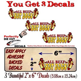 3 All Beef Hot Dogs 6" Decals for Concession Trailer or Hot Dog Cart Menu Board Vinyl Stickers (3 Decal Set - 2"x 6")