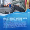 Hornet Watersports Anti Slip Rowing Machine Cushion High Performance designed