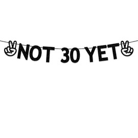 Plzaxou 29th Birthday Party Decorations for Men Women, Black Glitter Not 30 Yet Banner, Funny 29 Years Old Birthday Party Decorations Supplies