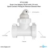 Drain Line Adapter (DLA) with 1/4-inch Quick Connect Fitting for