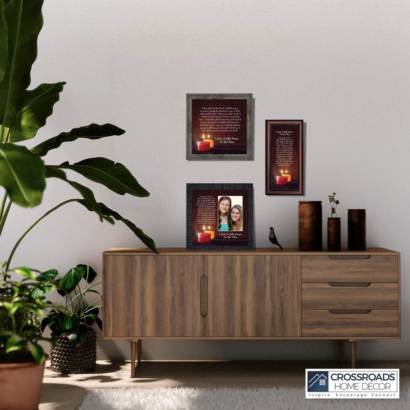 Crossroads Home Décor I Said A Prayer For You Today