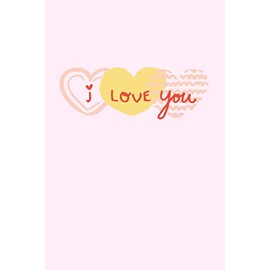 I LOVE you:: Valentines Day Notebook: Cute Notebooks for Couples Gifts Him and Her|Romantic Gifts| Pretty Wide Lined Workbookor, Paper Anniversary ... for Husband and Wife(110 pages, line, 6 x 9)