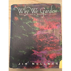 Why We Garden: Cultivating a Sense of Place