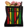 Strong Black History Tote Bag