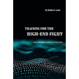 Training for the High-End Fight: The Strategic Shift of the 2020s