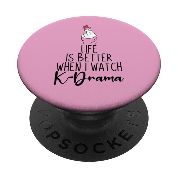 Life Is Better When I Watch K-Drama Korean Drama Kdrama