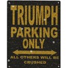 TRACY'S SIGNS 8X10in TRIUMPH PARKING SIGN RUSTIC STYLE 8x10in 20x25cm