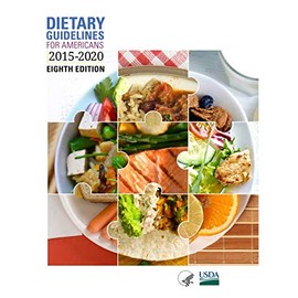 Dietary Guidelines for Americans, 2015-2020 Eighth Edition