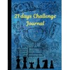 21 Days Challenge Journal | Challenge Tracker