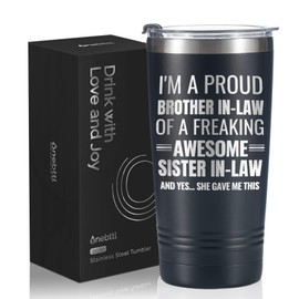 Onebttl Gifts for Brother In Law from Sister In Law, Funny Gift Idea for the Best Brother in Law for Christmas, Birthday, 20 oz Stainless Steel Insulated Travel Mug Tumbler (Proud)