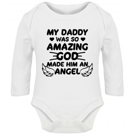Hippowarehouse My Daddy was so Amazing God Made him an Angel Baby Vest Bodysuit (Long Sleeve) Boys Girls White