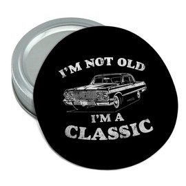 Graphics & More I'm Not Old I'm a Classic Round Rubber Non-Slip Jar Gripper Lid Opener