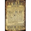Signs for Mankind Billy the Kid Western Wanted $500 Reward