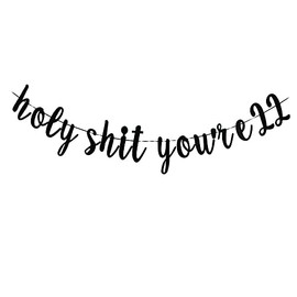 Holy You're 22 Banner -Funny 22th Birthday Party Decoration,Happy 22th Birthday / Cheers to 22 Years Party Supplies
