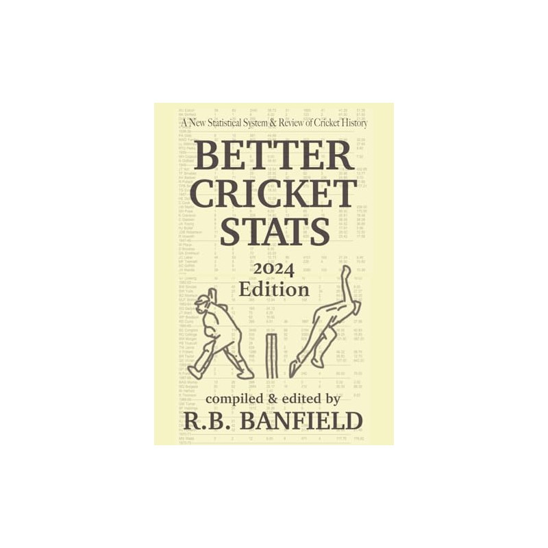 Better Cricket Stats: 2024 Edition