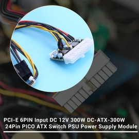 Yuemsh PCI-E 6PIN Input DC 12V 300W DC-ATX-300W 24Pin PICO ATX Switch PSU Power Supply Module