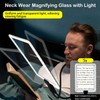 Neck Wear Magnifying Glass with Light, Hands Free Rechargeable LED