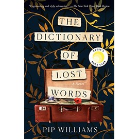 The Dictionary of Lost Words: A Novel